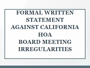 Formal Complaint Against Hoa Board Meeting Procedures