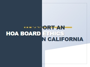 Reporting Hoa Ethics Violations in California