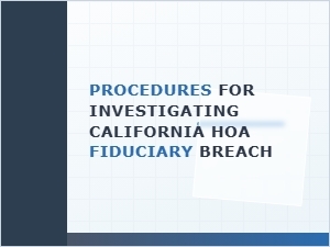 California Hoa Fiduciary Breach Investigations
